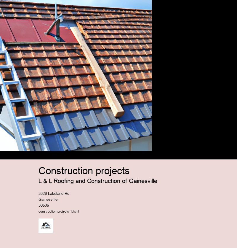 Construction projects